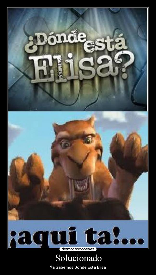 Solucionado - Ya Sabemos Donde Esta Elisa
