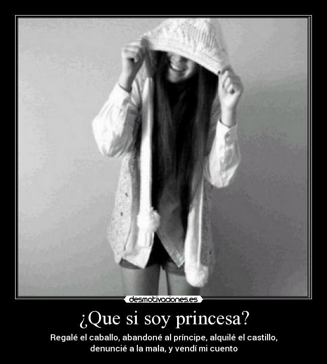 carteles que soy princesa desmotivaciones