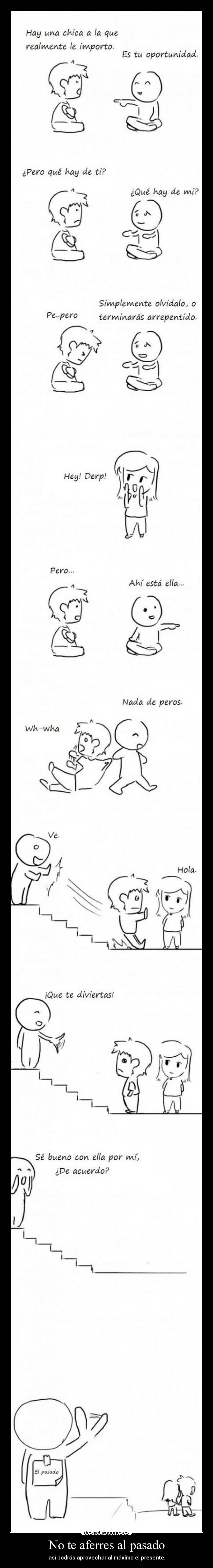 No te aferres al pasado -