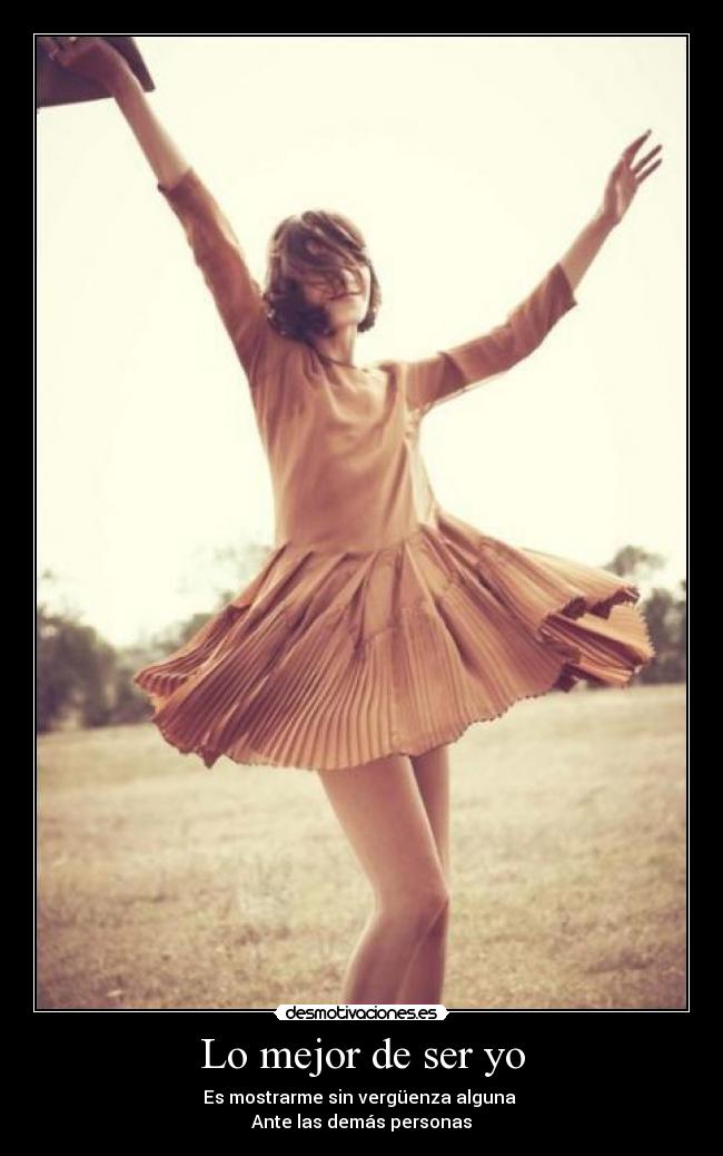 Lo mejor de ser yo -