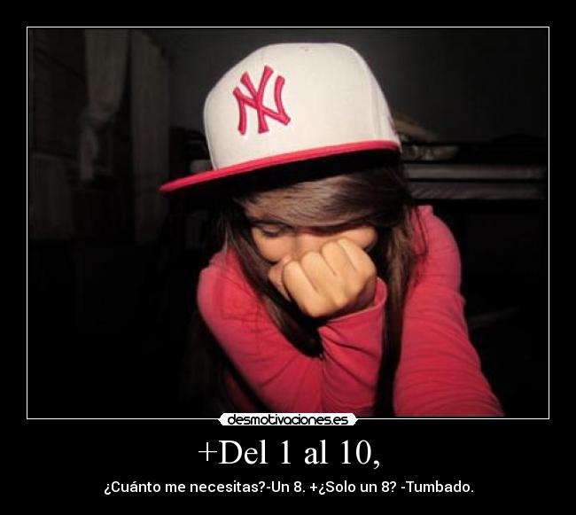 +Del 1 al 10, - 