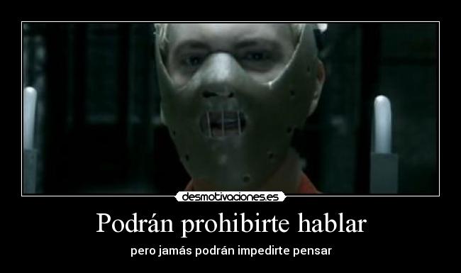 Podrán prohibirte hablar -