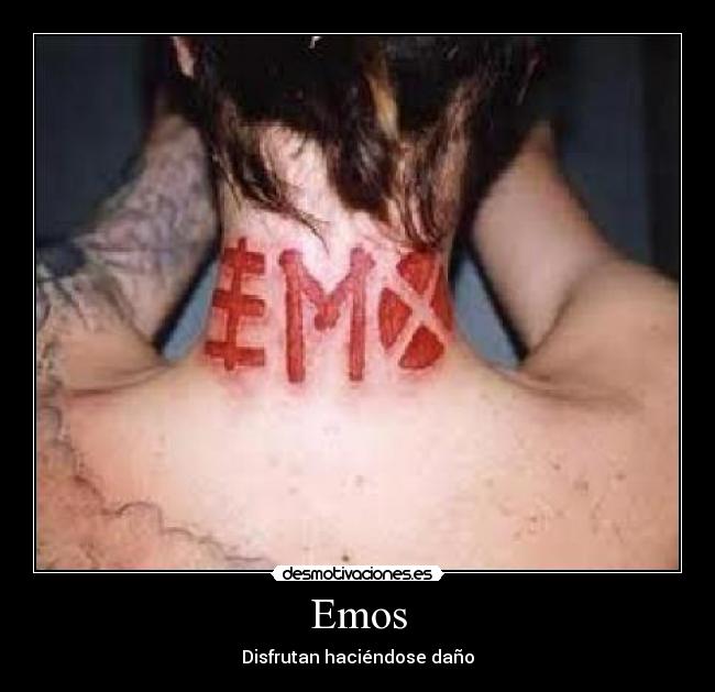 Emos - Disfrutan haciéndose daño
