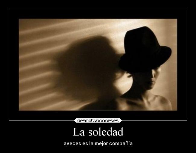 La soledad - 