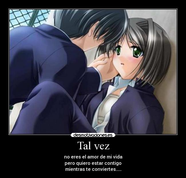 Tal vez -