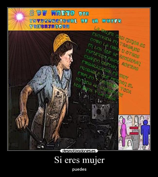 Si eres mujer - puedes