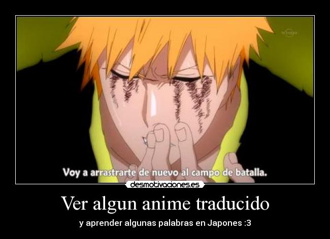 Ver algun anime traducido - 