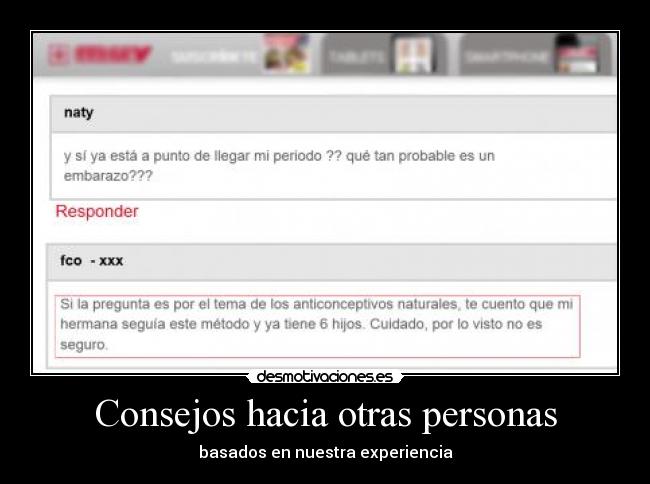 Consejos hacia otras personas - basados en nuestra experiencia