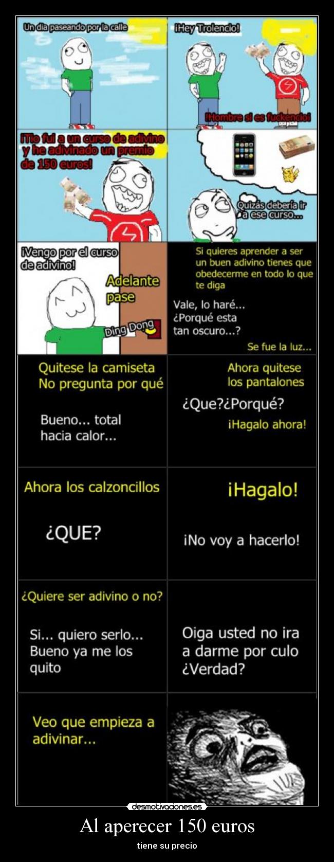 Al aperecer 150 euros - tiene su precio