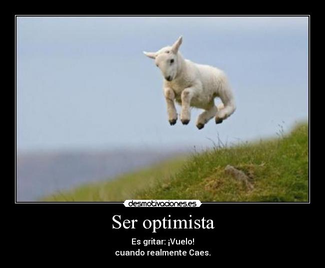 Ser optimista -