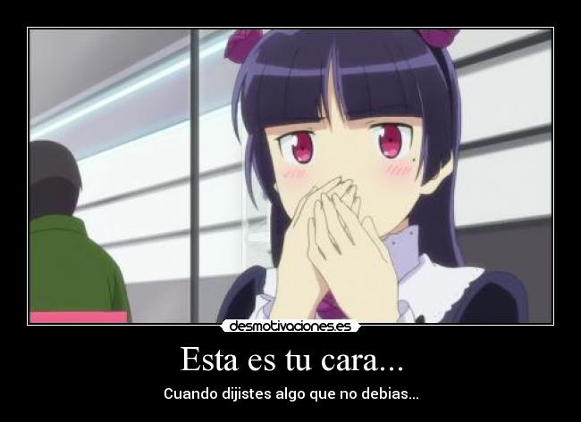 Esta es tu cara... -