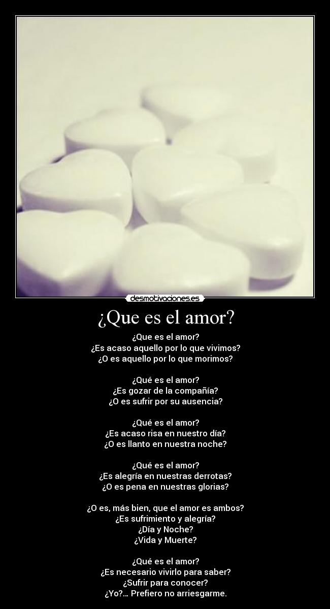 ¿Que es el amor? -