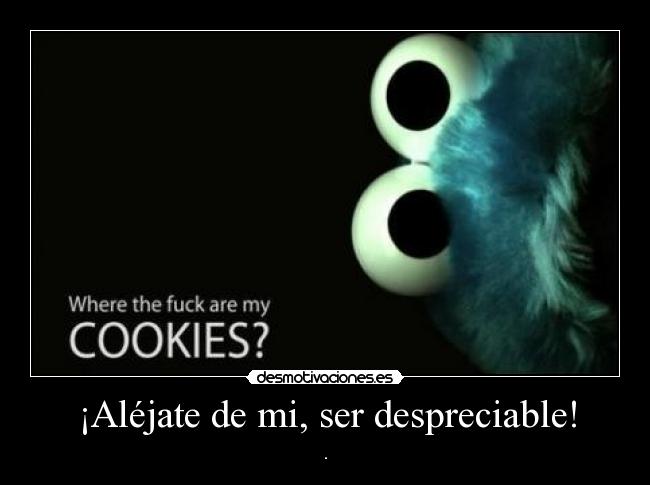 carteles galletita tiene miedo desmotivaciones