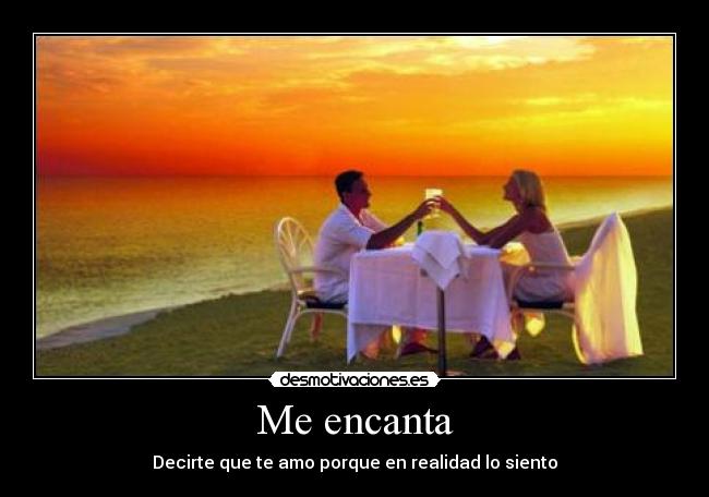 Me encanta -