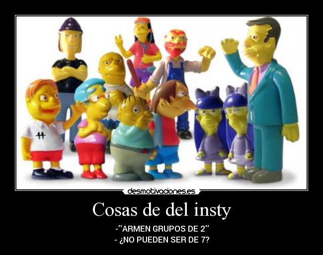 Cosas de del insty - 