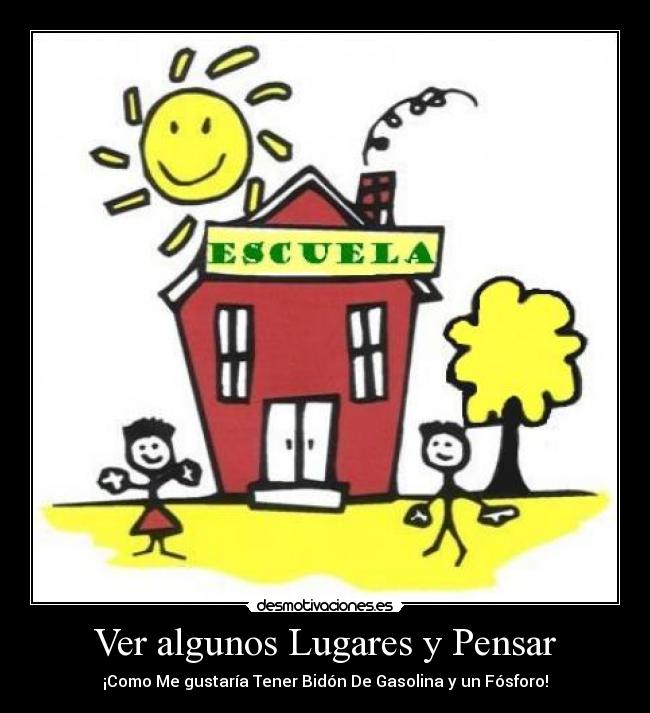 Ver algunos Lugares y Pensar -