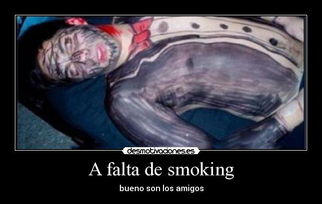 A falta de smoking -