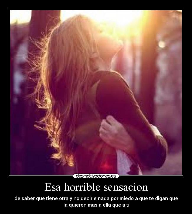 Esa horrible sensacion -