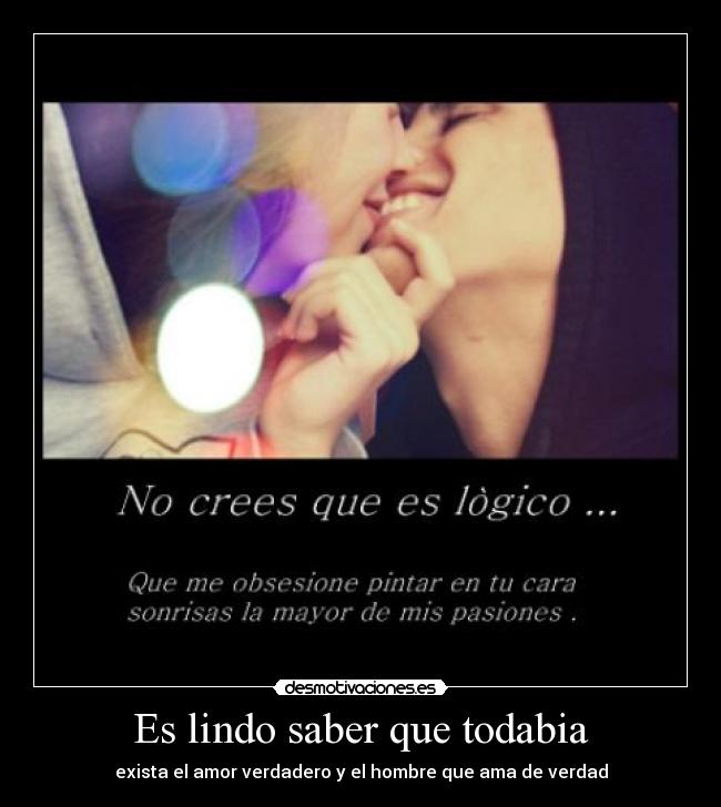 Es lindo saber que todabia - 