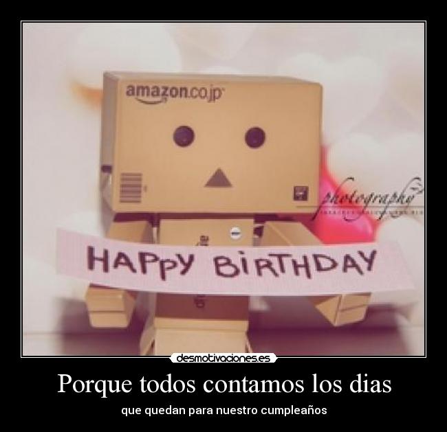 Porque todos contamos los dias -