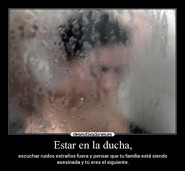 Estar en la ducha, - 