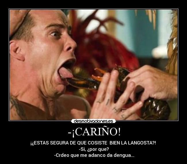 -¡CARIÑO! -