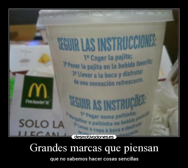 Grandes marcas que piensan - que no sabemos hacer cosas sencillas
