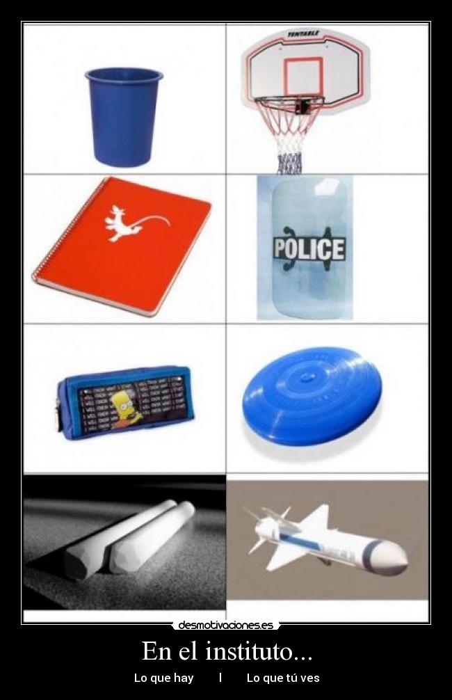 En el instituto... - Lo que hay l Lo que tú ves