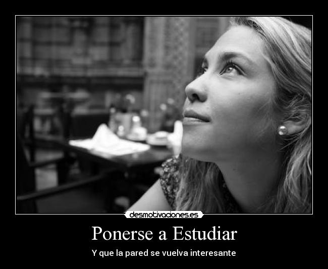 Ponerse a Estudiar -