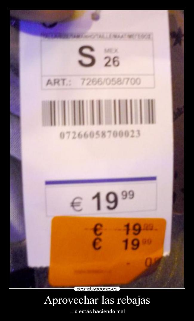 Aprovechar las rebajas - ...lo estas haciendo mal