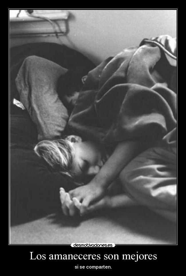 Los amaneceres son mejores -
