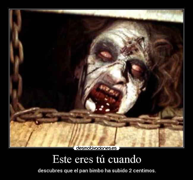 Este eres tú cuando - 