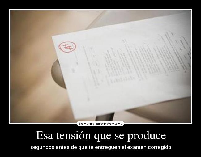 Esa tensión que se produce -