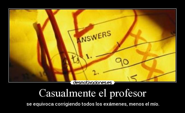 Casualmente el profesor - 