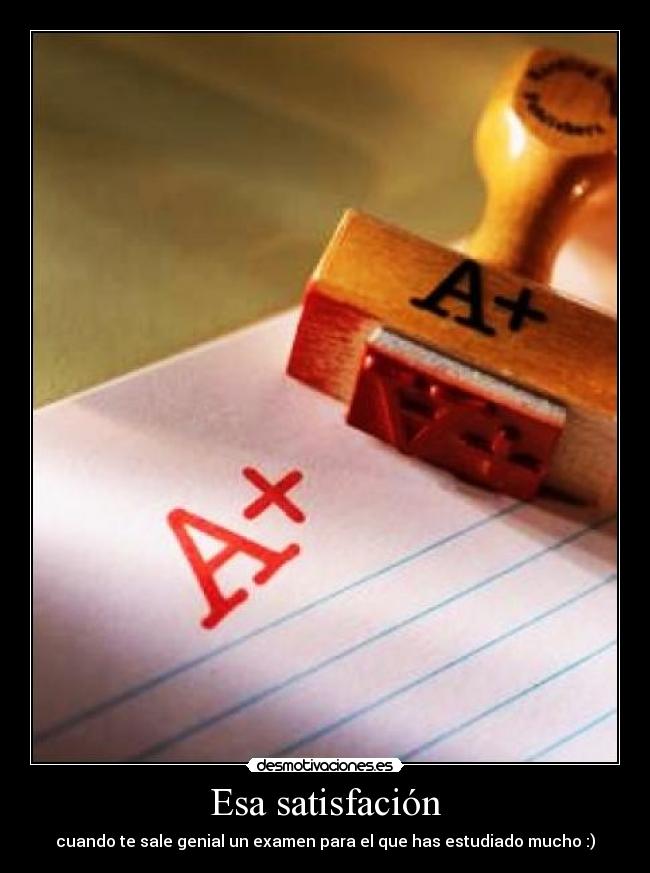 Esa satisfación - 
