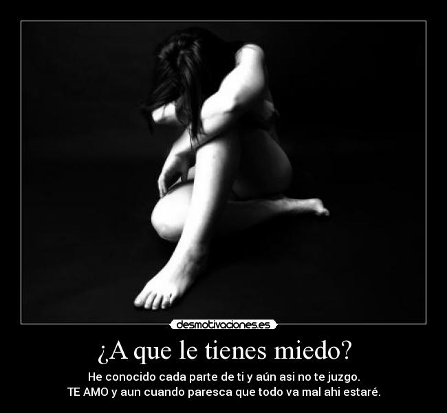 carteles miedo apoyo pareja amor desmotivaciones