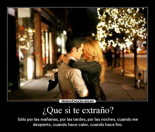 ¿Que si te extraño? - 