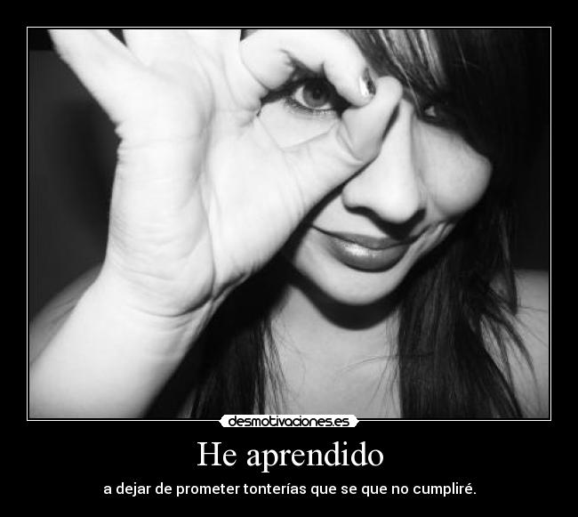 He aprendido -