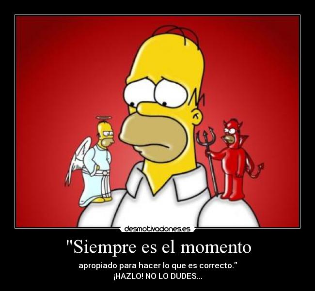 Siempre es el momento -