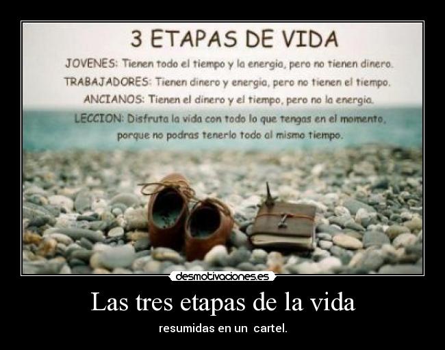 Las tres etapas de la vida -