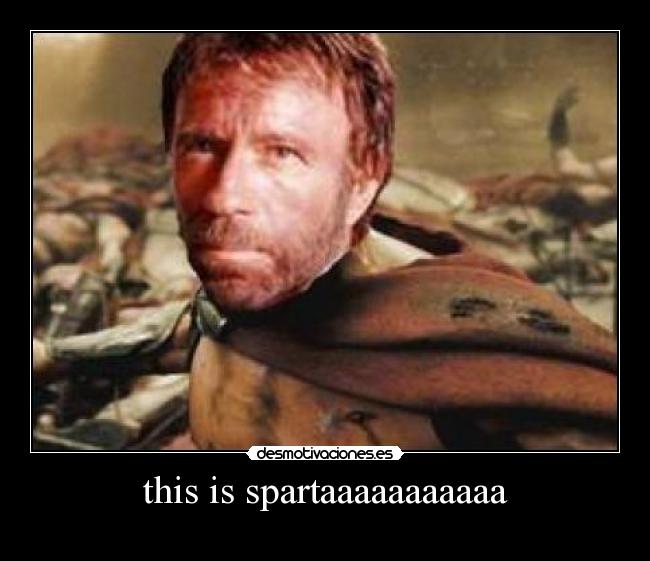 this is spartaaaaaaaaaaa - 