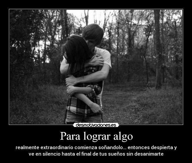 carteles parab lograr algo desmotivaciones