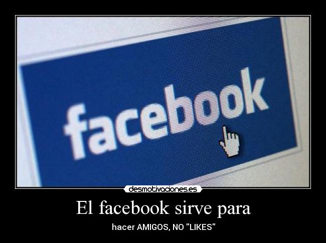 El facebook sirve para - 