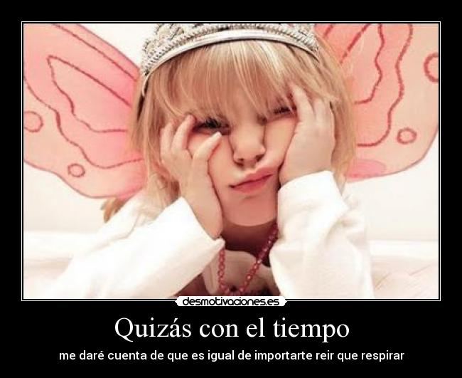 Quizás con el tiempo - 