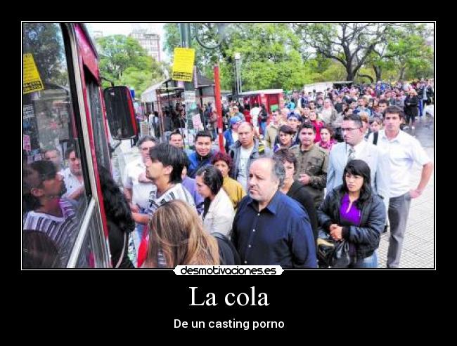 La cola - De un casting porno