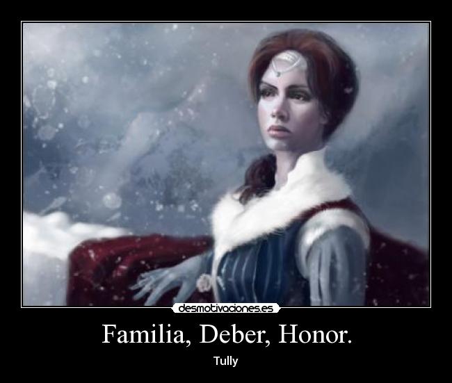 Familia, Deber, Honor. - 