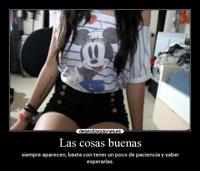 Las cosas buenas -