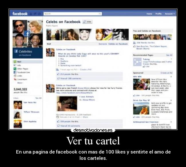 Ver tu cartel - En una pagina de facebook con mas de 100 likes y sentirte el amo de los carteles.