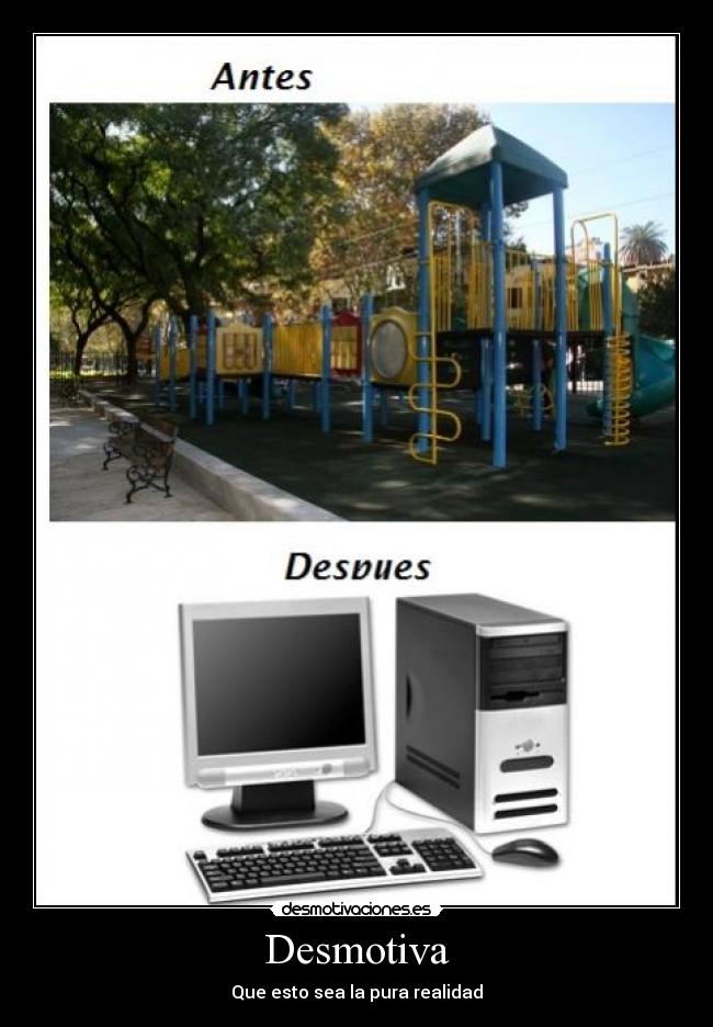 Desmotiva - Que esto sea la pura realidad