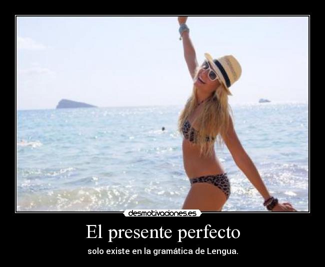 El presente perfecto - 